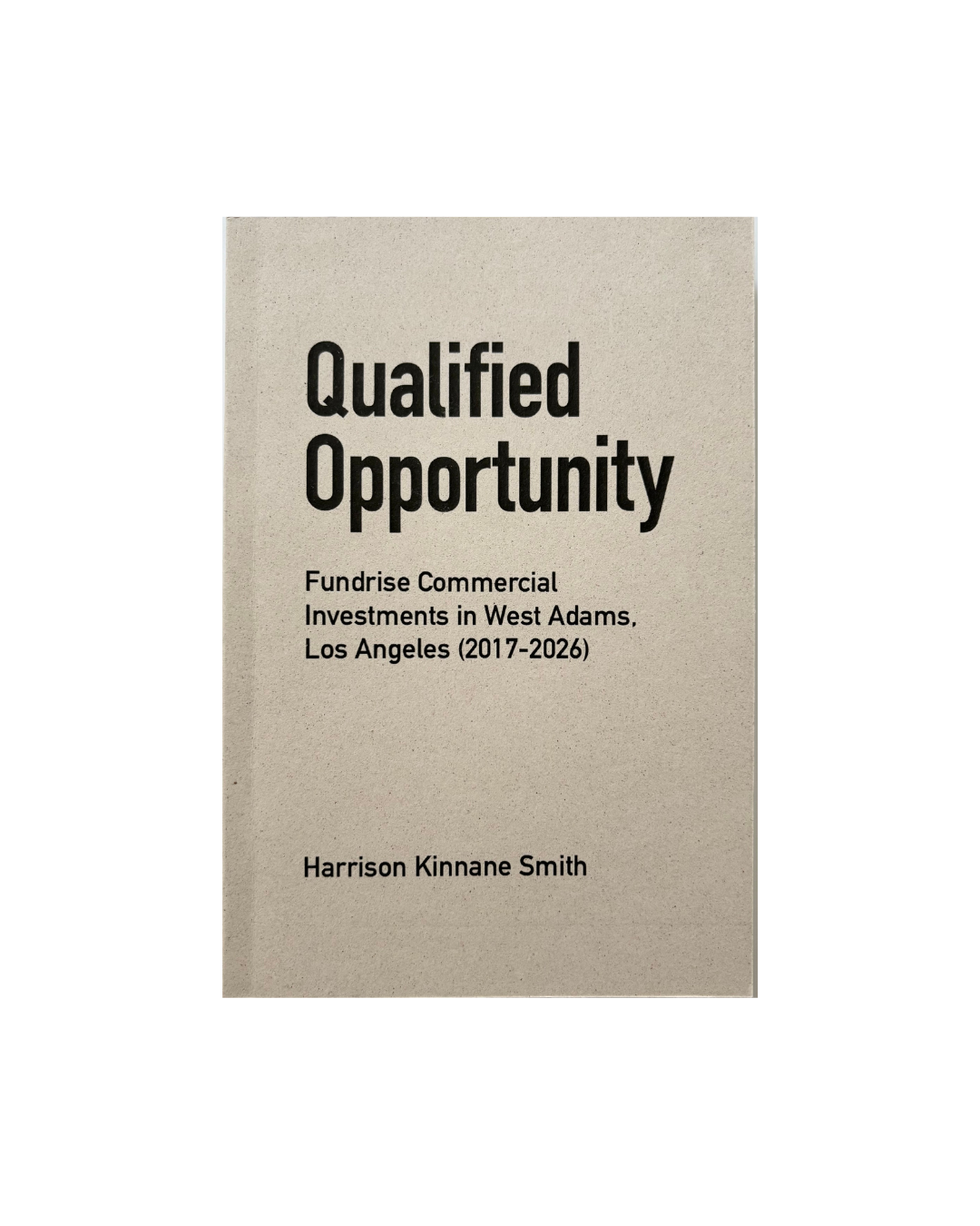Qualified Opportunity: Fundrise Commercial Investments in West Adams, Los Angeles  (2017-2026)